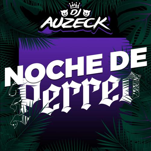 Noche De Perreo Mix