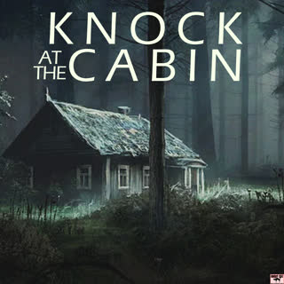 Knock At The Cabin (Explicit)