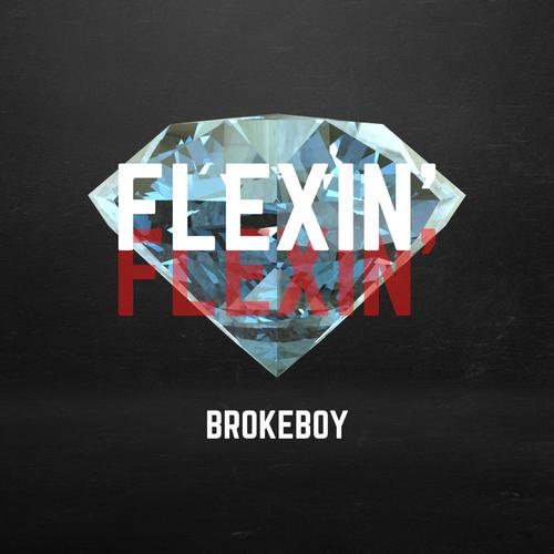 Flexin (Explicit)