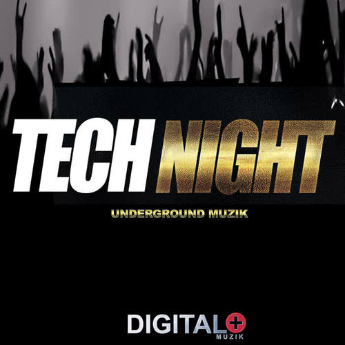 Tech Night Underground Muzik