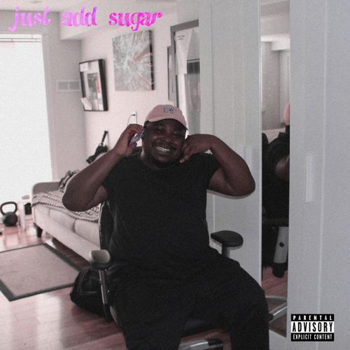 just add sugar (Explicit)