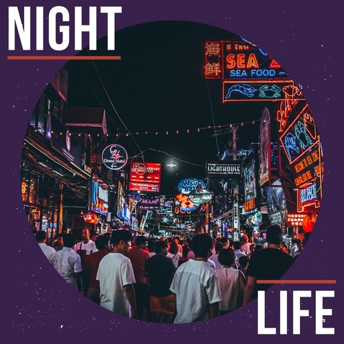 Night Life