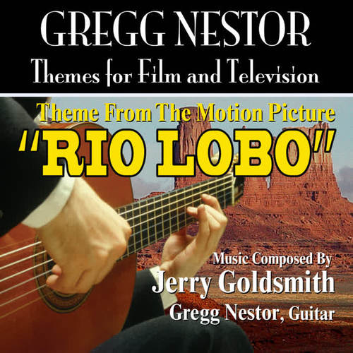 Rio Lobo (Theme from the Motion Picture)