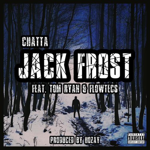 Jack frost (feat. Tom ryan, Flowtecs & Hozay) [Explicit]