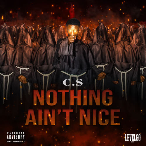 Nothing Ain’t Nice (Explicit)