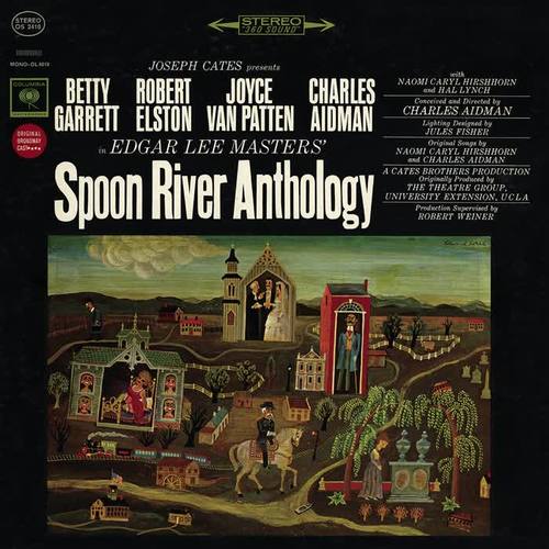 Spoon River Anthology (Original Broadway Cast)