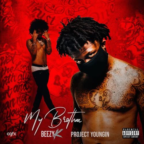 My Brotha (Explicit)