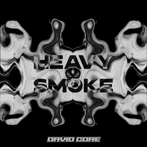 HEAVY SMOKE (Explicit)