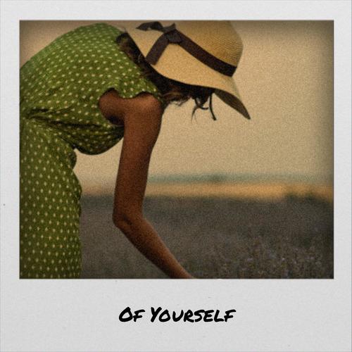 Of Yourself