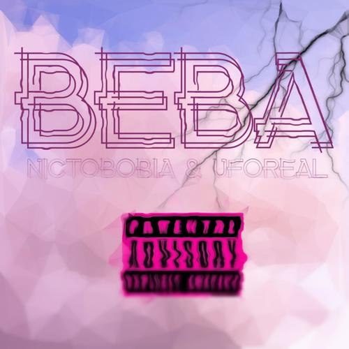 Beba (Explicit)