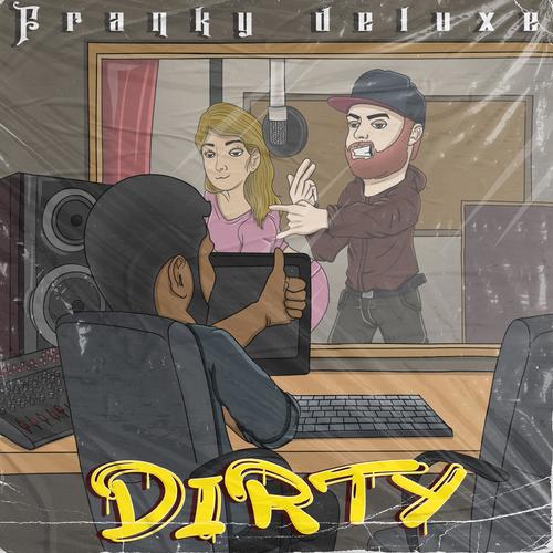 Dirty (Explicit)