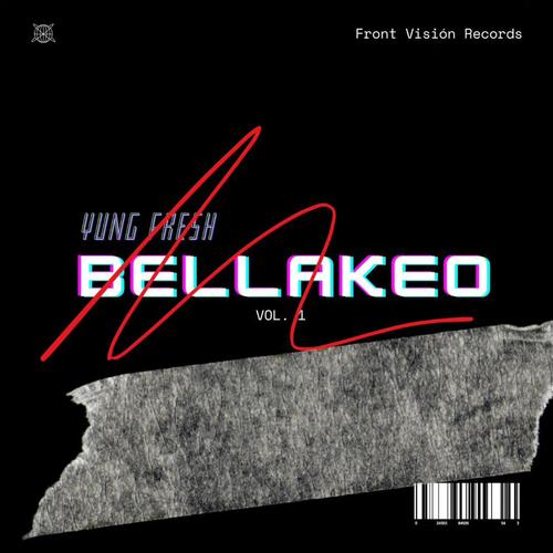 Bellakeo, Vol. 1 (Explicit)