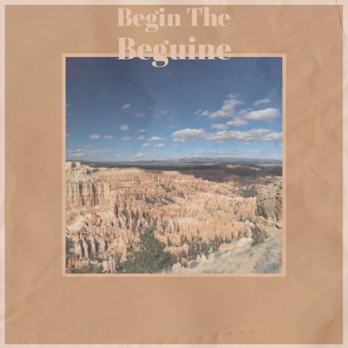 Begin The Beguine