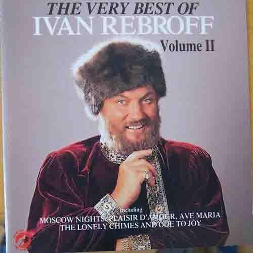 The Very Best Of Ivan Rebroff Volume II