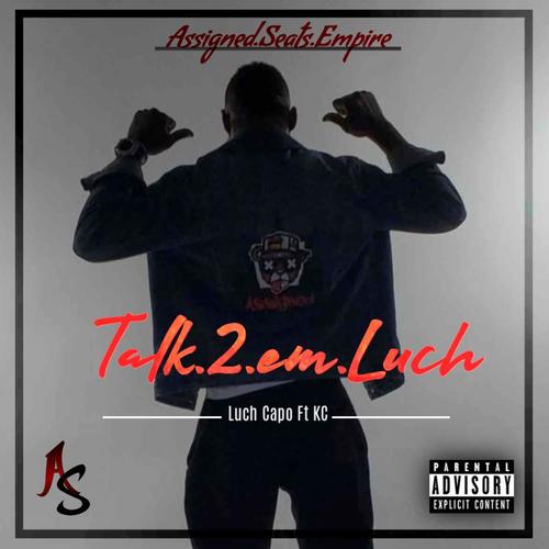 Talk.2.em.Luch (Explicit)