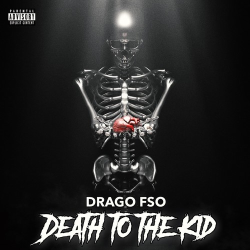 Death to the Kid (Explicit)