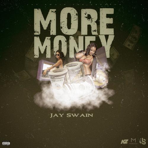 MORE MONEY (Explicit)