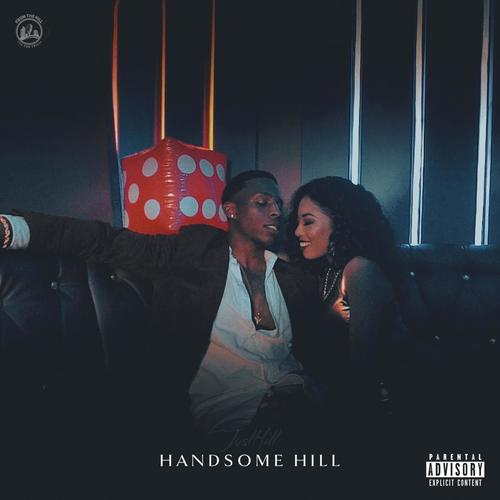 Handsome Hill (Explicit)