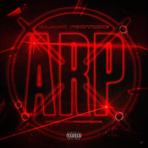 ARP (feat. Black Fortune) [Explicit]