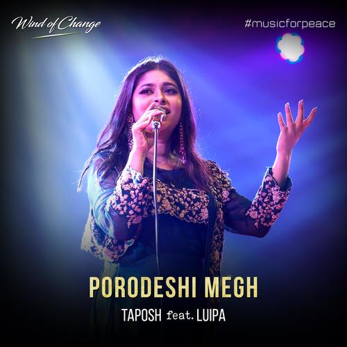 Porodeshi Megh (feat. Luipa)