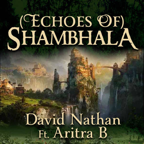 (Echoes Of) Shambhala