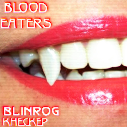 Blood Eaters (Explicit)