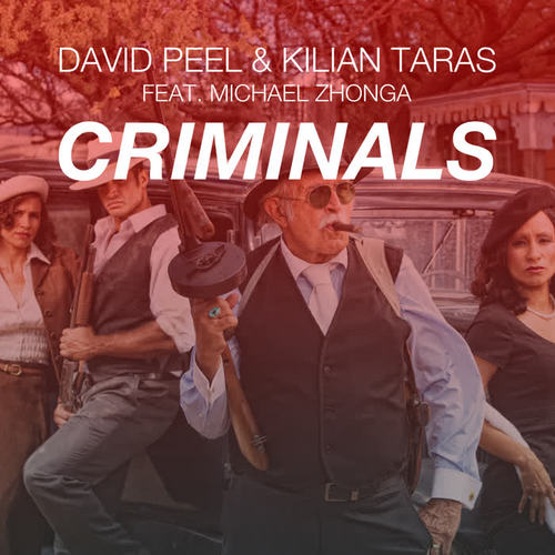 Criminals (feat. Michael Zhonga)