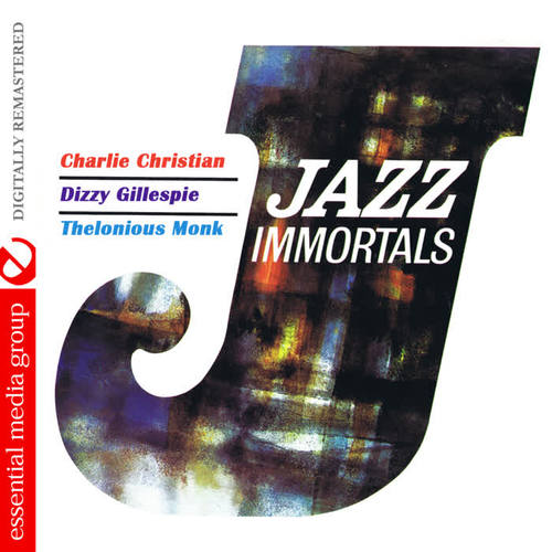 Jazz Immortals (Digitally Remastered)