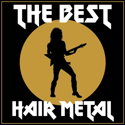 The Best Hair Metal