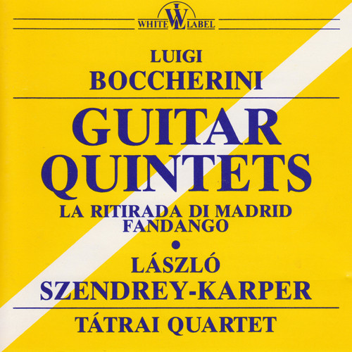 Boccherini: Guitar Quintets