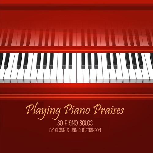 Playing Piano Praises