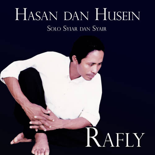 Hasan Dan Husein - Solo Syiar Dan Syair