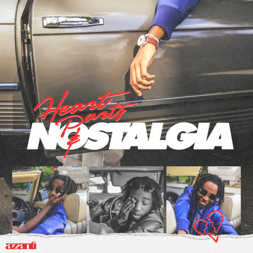 Heart Parts & Nostalgia (Explicit)
