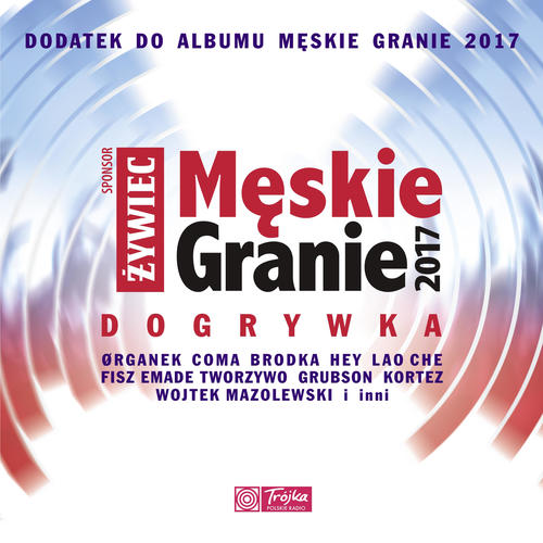 Męskie granie 2017 dogrywka