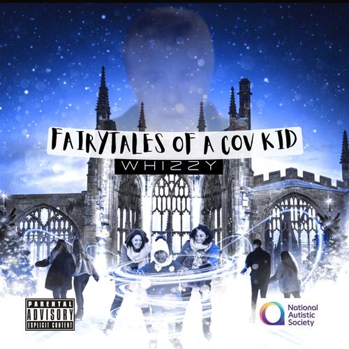 Fairytales Of A Cov Kid (Explicit)