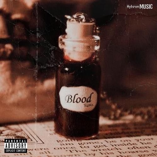 Blood Remix (feat. Pirulo_18, CAASI Aps, ZHITNAME, Isaac Bieber, Jeco FKB, Corleone Mac & Gliziboy) [Explicit]