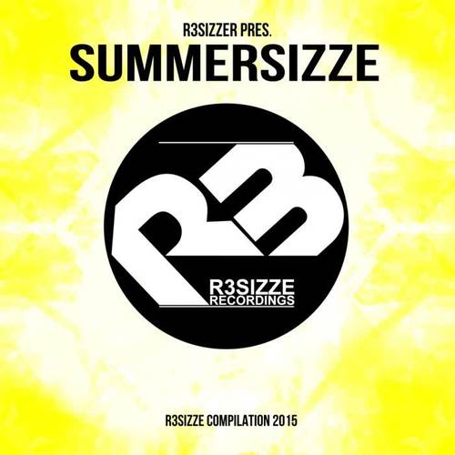 R3sizzer pres. SUMMERSIZZE 2015