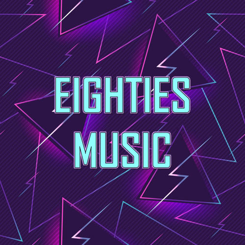 Eighties Music