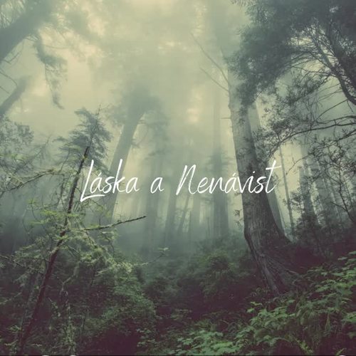 Láska a Nenávist (Explicit)