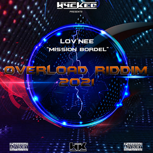 Mission Bordel (Overload Riddim 2021) [Explicit]