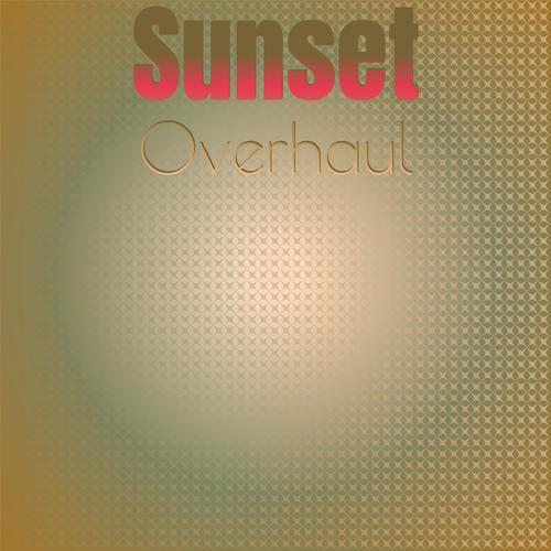 Sunset Overhaul