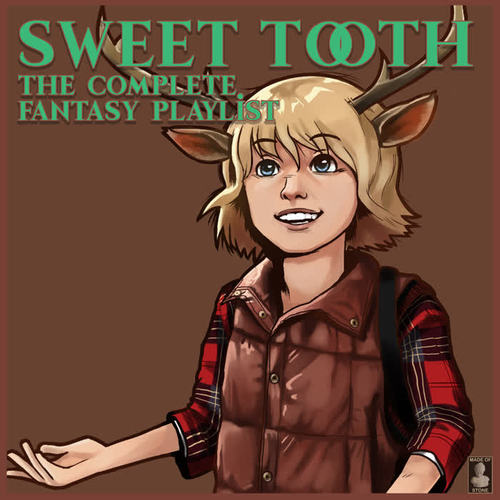 Sweet Tooth- The Complete Fantasy Playlist