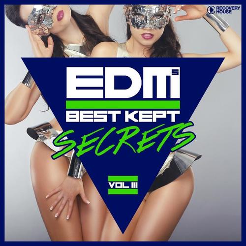 Edm's Best Kept Secrets, Vol. 3