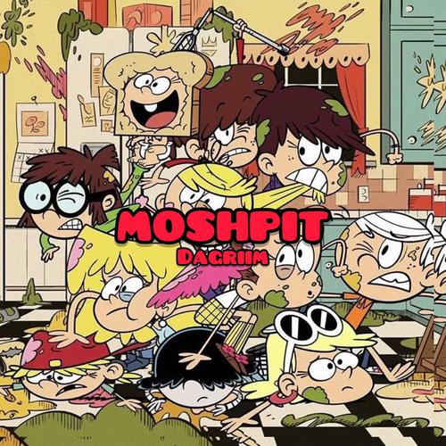 MOSHPIT (Explicit)