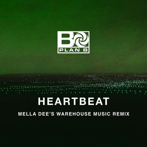 Heartbeat (Mella Dee's Warehouse Music Remix)