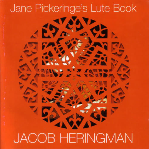 Jane Pickeringe's Lute Book