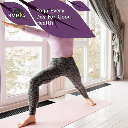 Yoga Every Day for Good Health