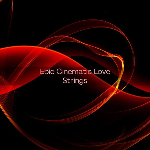 Epic Cinematic Love Strings