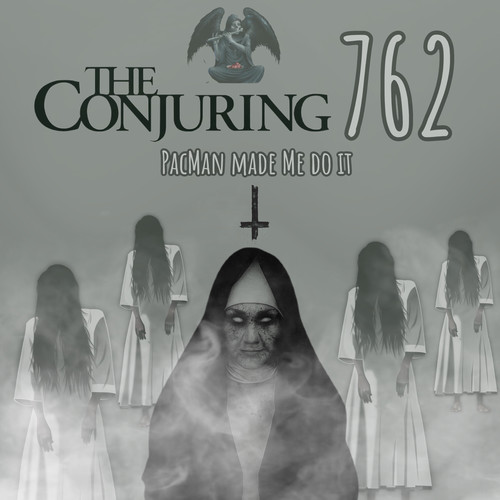 Conjuring 762 (Explicit)