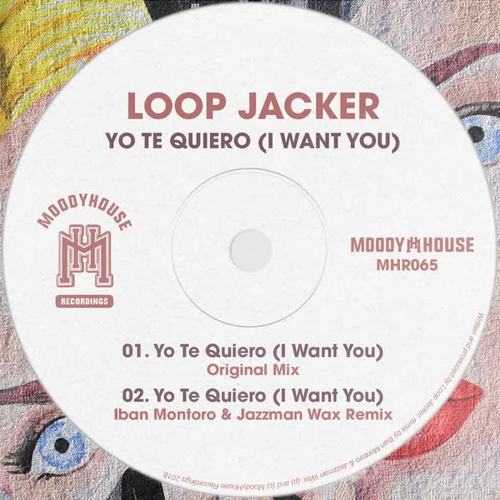 Yo Te Quiero (I Want You) Incl. Iban Montoro & Jazzman Wax Remix